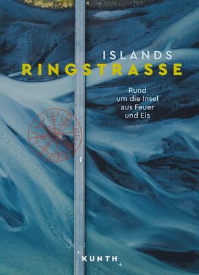KUNTH Bildband Islands Ringstraße