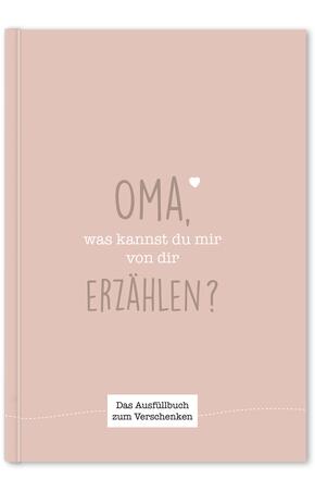 Oma, was kannst du mir von dir erzählen?