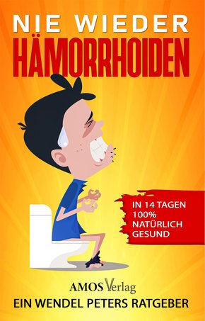 Nie wieder Hämorrhoiden (eBook, ePUB)