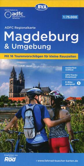 ADFC-Regionalkarte Magdeburg & Umgebung, 1:75.000, mit Tagestourenvorschlägen, reiß- und wetterfest, E-Bike-geeignet, GP