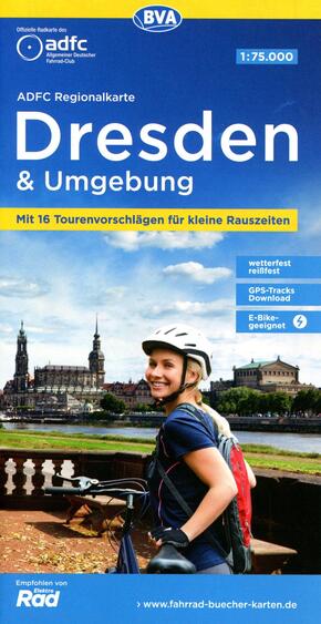 ADFC-Regionalkarte Dresden & Umgebung, 1:75.000, mit Tagestourenvorschlägen, reiß- und wetterfest, E-Bike-geeignet, GPS-