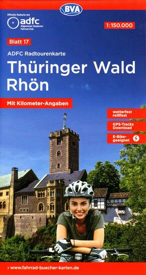 ADFC-Radtourenkarte 17 Thüringer Wald Rhön 1:150.000, reiß- und wetterfest, E-Bike geeignet, GPS-Tracks Download, mit Be