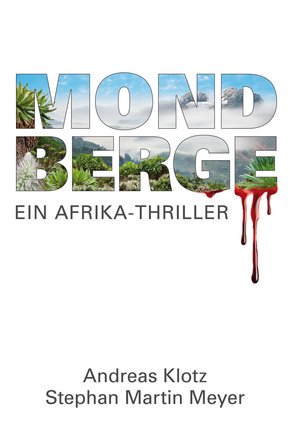 Mondberge - Ein Afrika-Thriller (eBook, PDF)