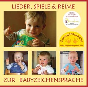 Lieder, Spiele & Reime zur Babyzeichensprache, Audio-CD