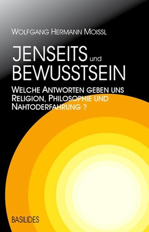 Jenseits und Bewusstsein