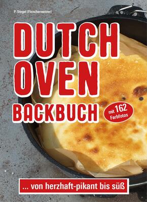 Dutch Oven Backbuch