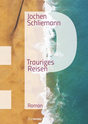P - Trauriges Reisen (eBook, ePUB)