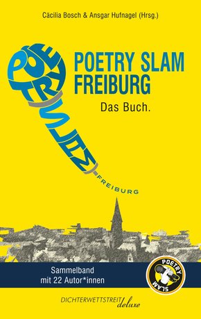 Poetry Slam Freiburg (eBook, ePUB)