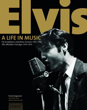 Elvis. A Life In Music