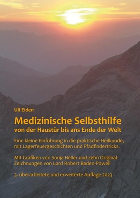 Medizinische Selbsthilfe von der Haustür bis ans Ende der Welt