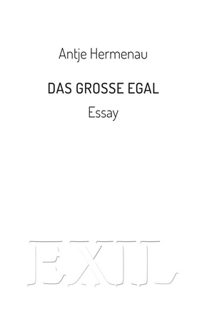 Das große Egal