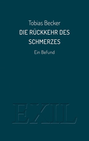 Die Rückkehr des Schmerzes