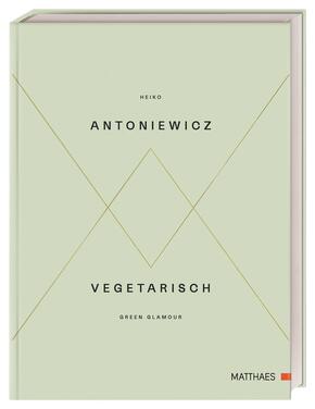 Vegetarisch - Green Glamour