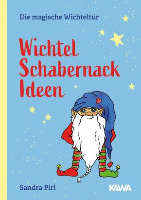 Wichtel Schabernack Ideen (eBook, ePUB)