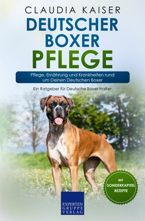 Deutscher Boxer Pflege (eBook, PDF/ePUB)