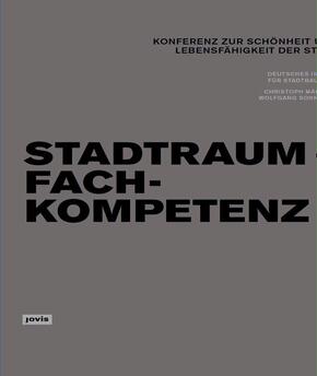 Stadtraum und Fachkompetenz