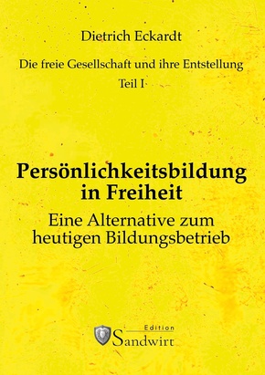 Persönlichkeitsbildung in Freiheit