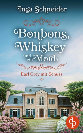 Bonbons, Whiskey und ein Mord (eBook, ePUB)