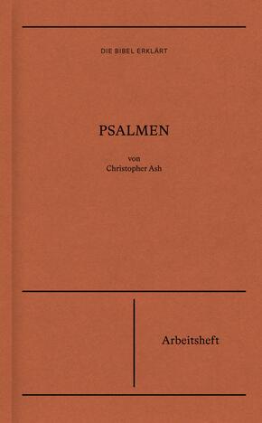 Psalmen | Arbeitsheft (Die Bibel erklärt)