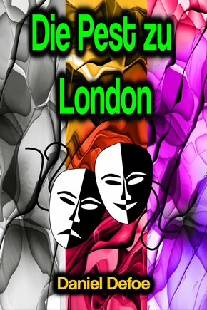 Die Pest zu London (eBook, ePUB)
