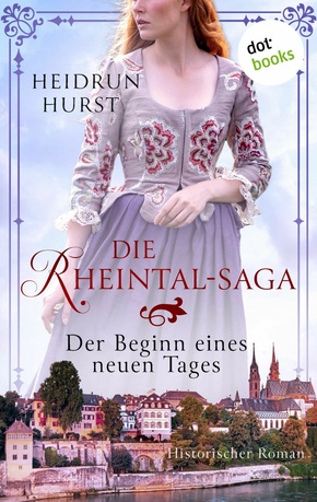 Die Rheintal-Saga - Der Beginn eines neuen Tages (eBook, ePUB)