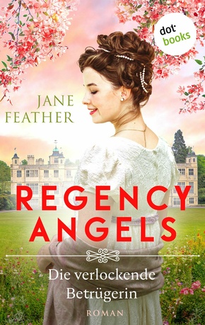 Regency Angels - Die verlockende Betrügerin (eBook, ePUB)