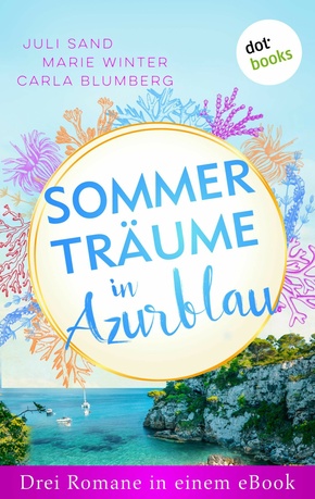 Sommerträume in Azurblau (eBook, ePUB)