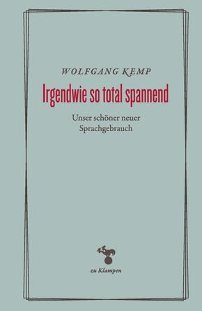 Irgendwie so total spannend