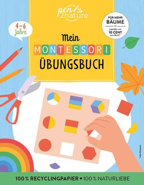 Mein Montessori-Übungsbuch