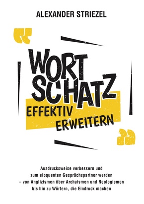 Wortschatz effektiv erweitern