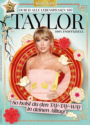 ShowTops Taylor Swift Weisheiten