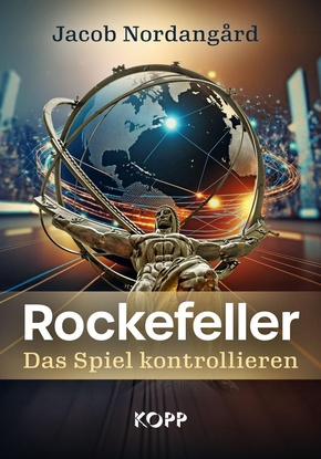 Rockefeller - Das Spiel kontrollieren