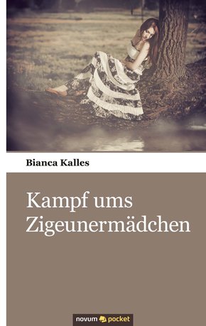 Kampf ums Zigeunermädchen (eBook, ePUB)