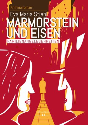 Marmorstein und Eisen - Band 1: Familienangelegenheiten (eBook, ePUB)