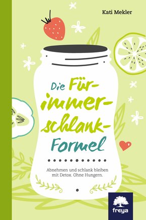 Die Für-immer-schlank-Formel (eBook, ePUB)