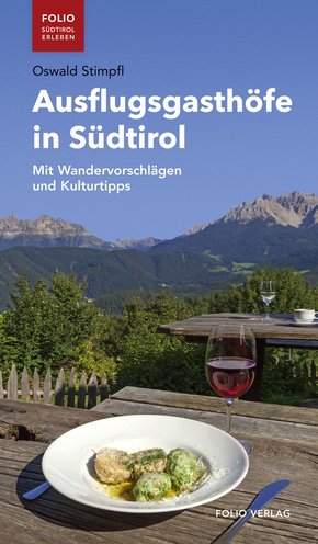 Ausflugsgasthöfe in Südtirol (eBook, ePUB)
