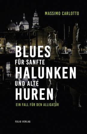 Blues für sanfte Halunken und alte Huren (eBook, ePUB)