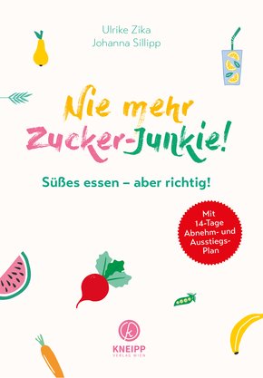 Nie mehr Zucker-Junkie (eBook, ePUB)