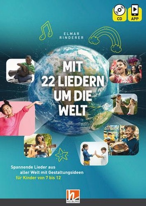 Mit 22 Liedern um die Welt, Heft inkl. CD + App