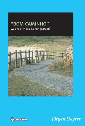 'BOM CAMINHO' (eBook, ePUB)