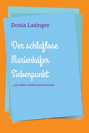 Der schlaflose Marienkäfer Siebenpunkt (eBook, ePUB)