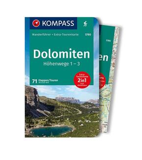 KOMPASS Wanderführer Dolomiten Höhenweg 1 bis 3, 71 Touren mit Extra-Tourenkarte