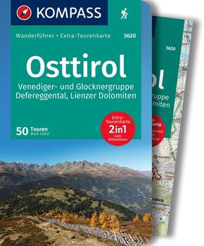 KOMPASS Wanderführer Osttirol, Venediger- und Glocknergruppe, Defereggental, Lienzer Dolomiten, 50 Touren mit Extra-Tour