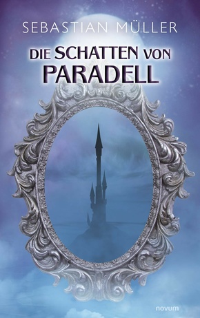 Die Schatten von Paradell (eBook, ePUB)
