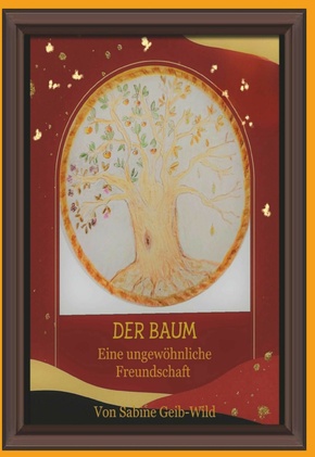 Der Baum - Eine ungewöhnliche Freundschaft (eBook, ePUB)