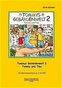 Tommys Geb&auml;rdenwelt 2 - Das Geb&auml;rdensprachbuch.Tl.2