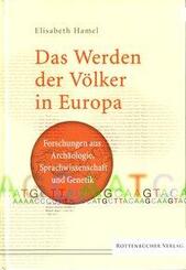 Das Werden der V&ouml;lker in Europa
