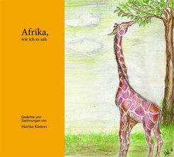 Afrika, wie ich es sah