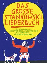 Das große Stankowski Liederbuch