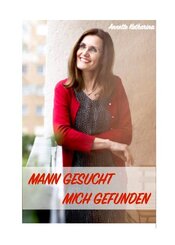 Mann gesucht - Mich gefunden
